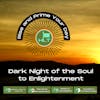 Dark night of the soul to enlightenment | Rise and Prime #5