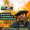 #350 Making yourself purposeful