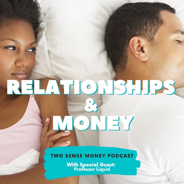 Relationships & Money