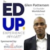 174: End-to-End Solutions for Learners - with Glen Patterson, Co-Founder, WorkSchool
