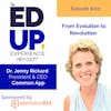 201: From Evolution to Revolution - with Dr. Jenny Rickard, President & CEO, Common App