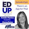 320: There's an App for That - with Kristin Marino, Managing Editor, MoneyRates