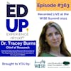 363: LIVE from the WISE Summit 2021 - with Dr. Tracey Burns, Chief of Research, Centre for Educational Research & Innovation at Organisation for Economic Co-operation & Development (OECD)