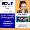 469: Accessibility - with Krystal Iseminger, Accessibility & Course Quality Specialist at WSU Tech
