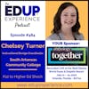 484: K12 to Higher Ed Shock - with Chelsey Turner, Instructional Design Coordinator at South Arkansas Community College