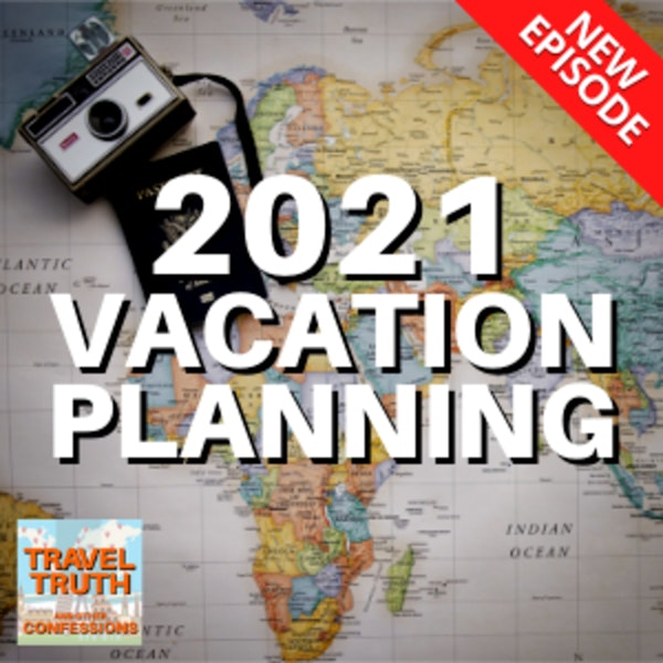 Travel Planning for 2021