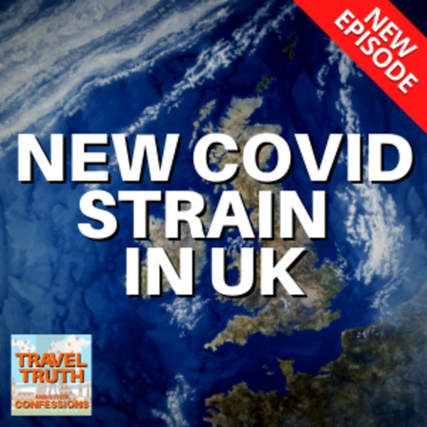 New Strain of Coronavirus in the UK