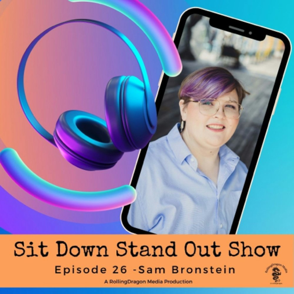 A Dream of Challenging the Norm with Sam Bronstein
