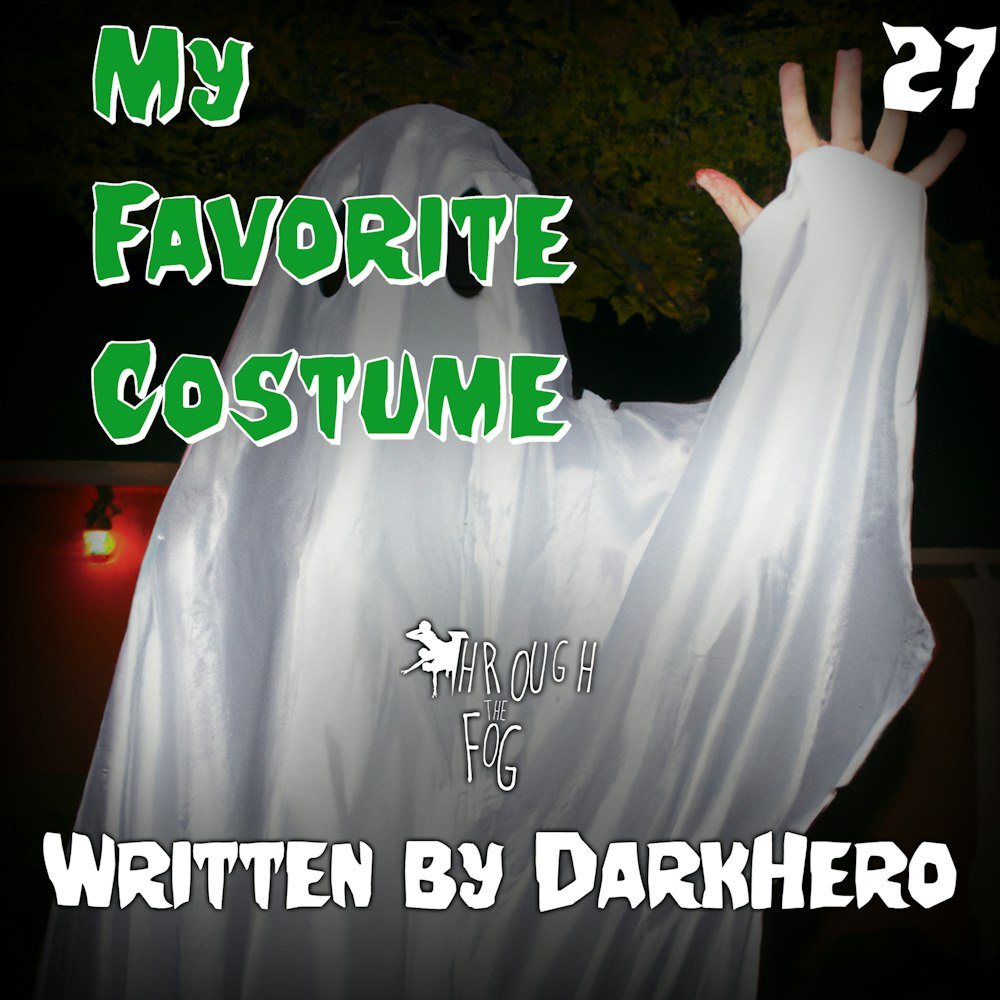 My Favorite Costume (31 Days of Horror Day 27)