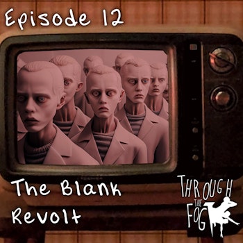 The Blank Revolt