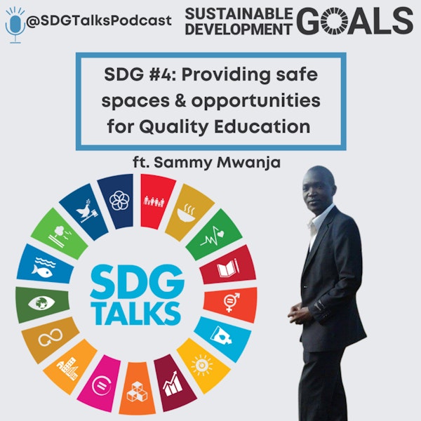SDG #2 & 4 - Access to food, water and self-empowerment in Kenya with Sammy Mwajna