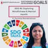SDG #5 Exploring Mindfulness & Mental Health with Purnima Ramakrishnan