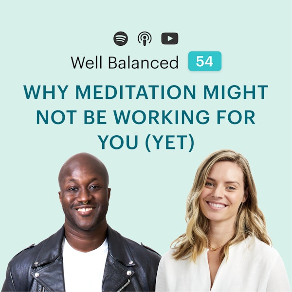 Why meditation might not be working for you (yet)