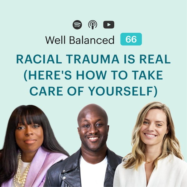Racial trauma is real (Here's how to take care of yourself)