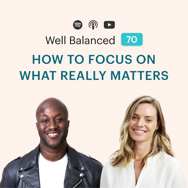 How to focus on what really matters