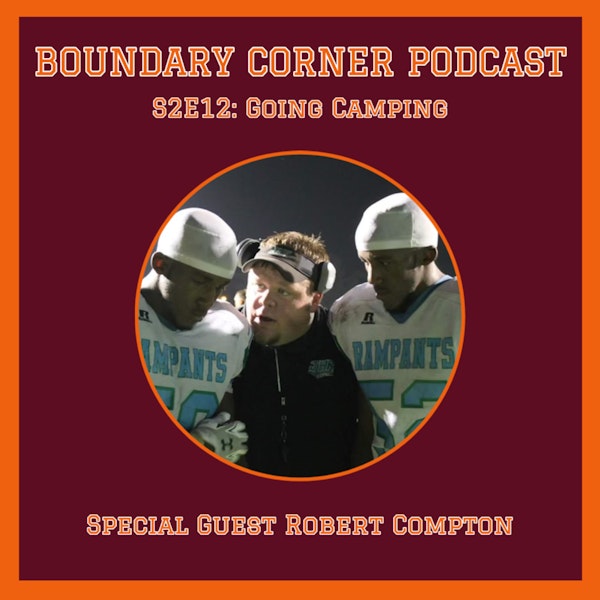 Going Camping with Robert Compton
