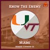 Know the Enemy: Miami