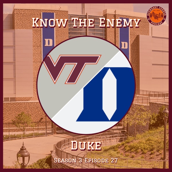 Know the Enemy: Duke