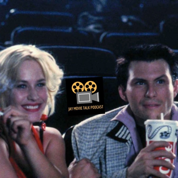 Jay Movie Talk Ep.211 True Romance-What Getting Pie After A Movie Leads Too