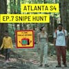 Atlanta S4 Ep.7 Snipe Hunt