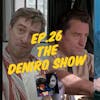 For Frodo Podcast Ep.26 The Deniro Show