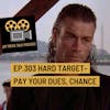 Jay Movie Talk Ep.303 Hard Target- Pay your dues Chance
