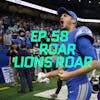3 and Out Podcast Ep.58 Roar Lions Roar