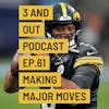 3 and Out Podcast Ep.61-Making major movies