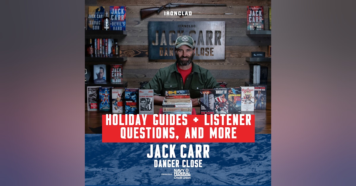 Holiday Gear, Reading, and Movie Guides–Plus Jack Answers More Listener Questions and Responds to Negative Reviews