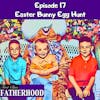 #17 Easter Bunny Egg Hunt