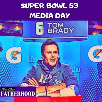 Super Bowl 53 Media Day