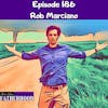 #186 Rob Marciano