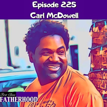 #225 Carl McDowell