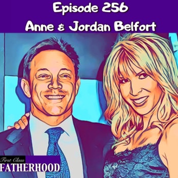 #256 Anne & Jordan Belfort