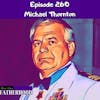 #260 Michael Thornton
