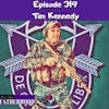 #319 Tim Kennedy