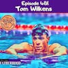 #481 Tom Wilkens