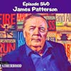 #540 James Patterson