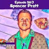 #563 Spencer Pratt