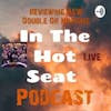 In The Hot Seat Podcast Episode #1 AEW Double Or Nothing PPV Review