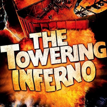 Towering Inferno. Steve McQueen. Paul Newman. Faye Dunaway. 1974