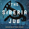 The Siberia Job: In conversation with John Kleinheinz