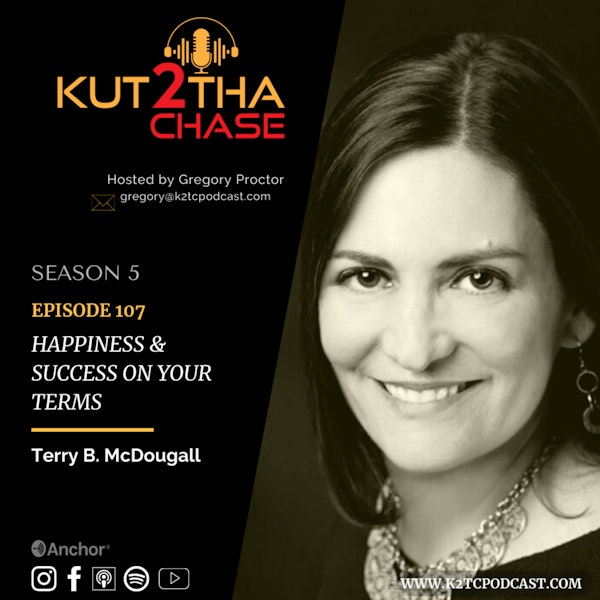 E107 - Happiness & Success On Your Terms