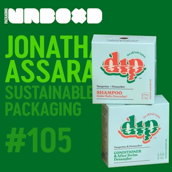 3 Strategies for Sustainable Start Up Packaging | EP 105
