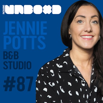 Designing Emotion Into Your Packaging - Jennie Potts B&B Studio | Ep 87