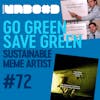 Sustainability Influencer: @ Go Green Save Green | Ep 72