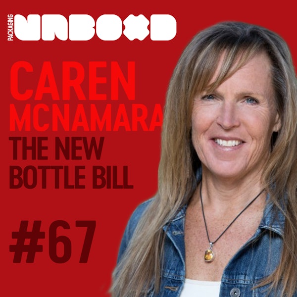 Reusable Glass Bottles & Bottle Bills with Caren McNamara | Ep 67