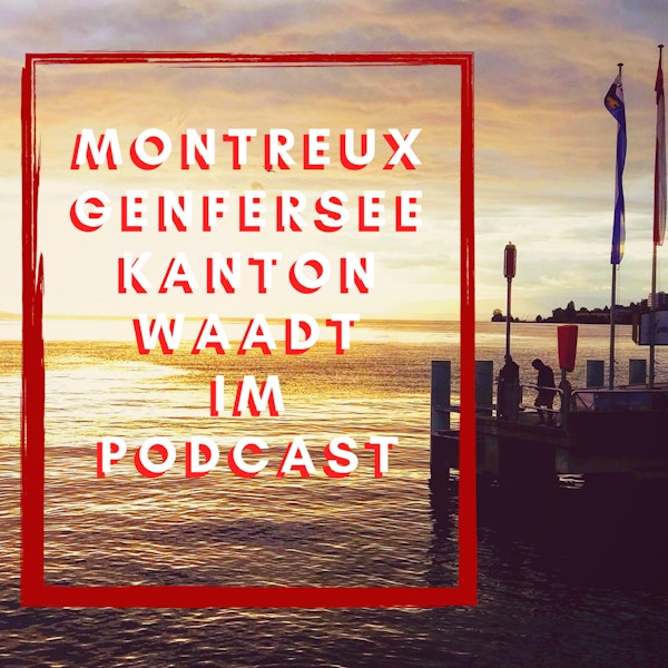 Reise-Neuigkeiten aus Montreux, der Genfersee-Region und dem Kanton Waadt in der Schweiz