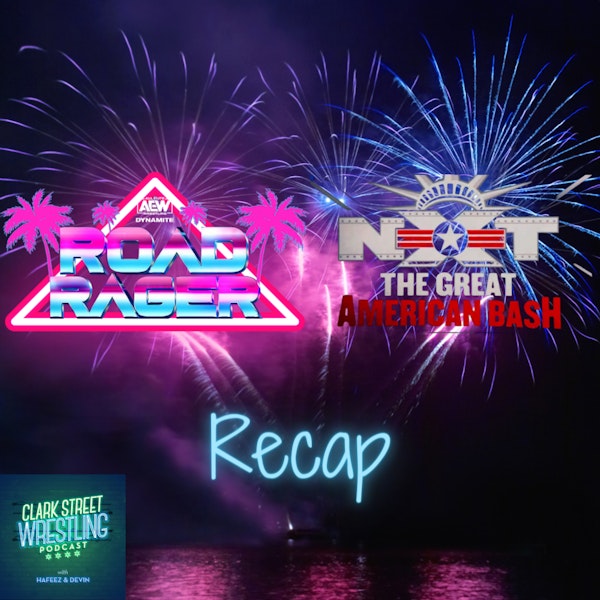 Only Just A Sliver LOL ( Road Rager/ NXT GAB Recap Show)