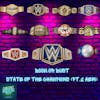 Boom Or Bust : WWE/AEW Current State Of Champions (Pt.2 AEW)